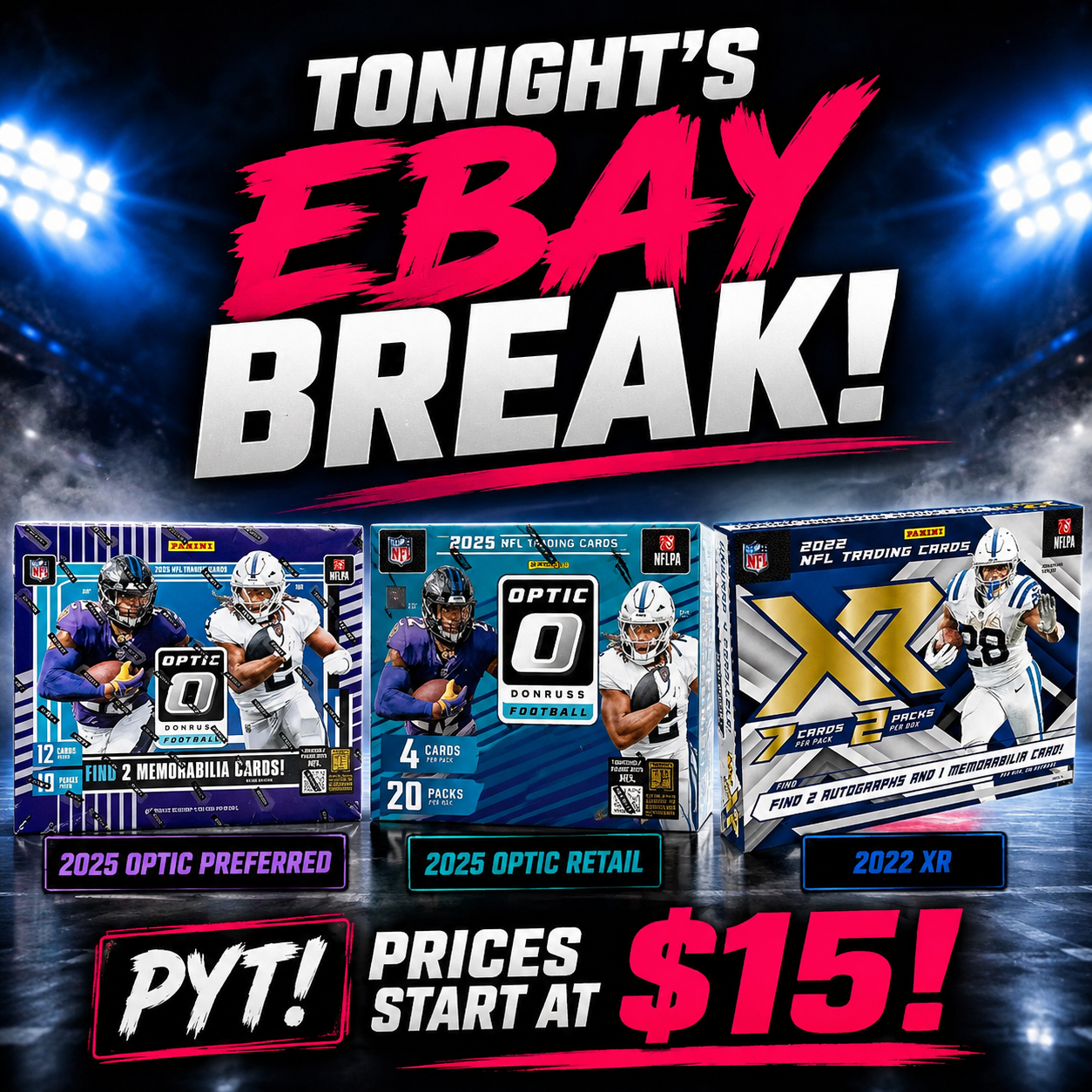 3 x NFL Box Pick Your Team - 2022 XR Hobby + 2025 Optic Preferred + 2025 Optic Retail