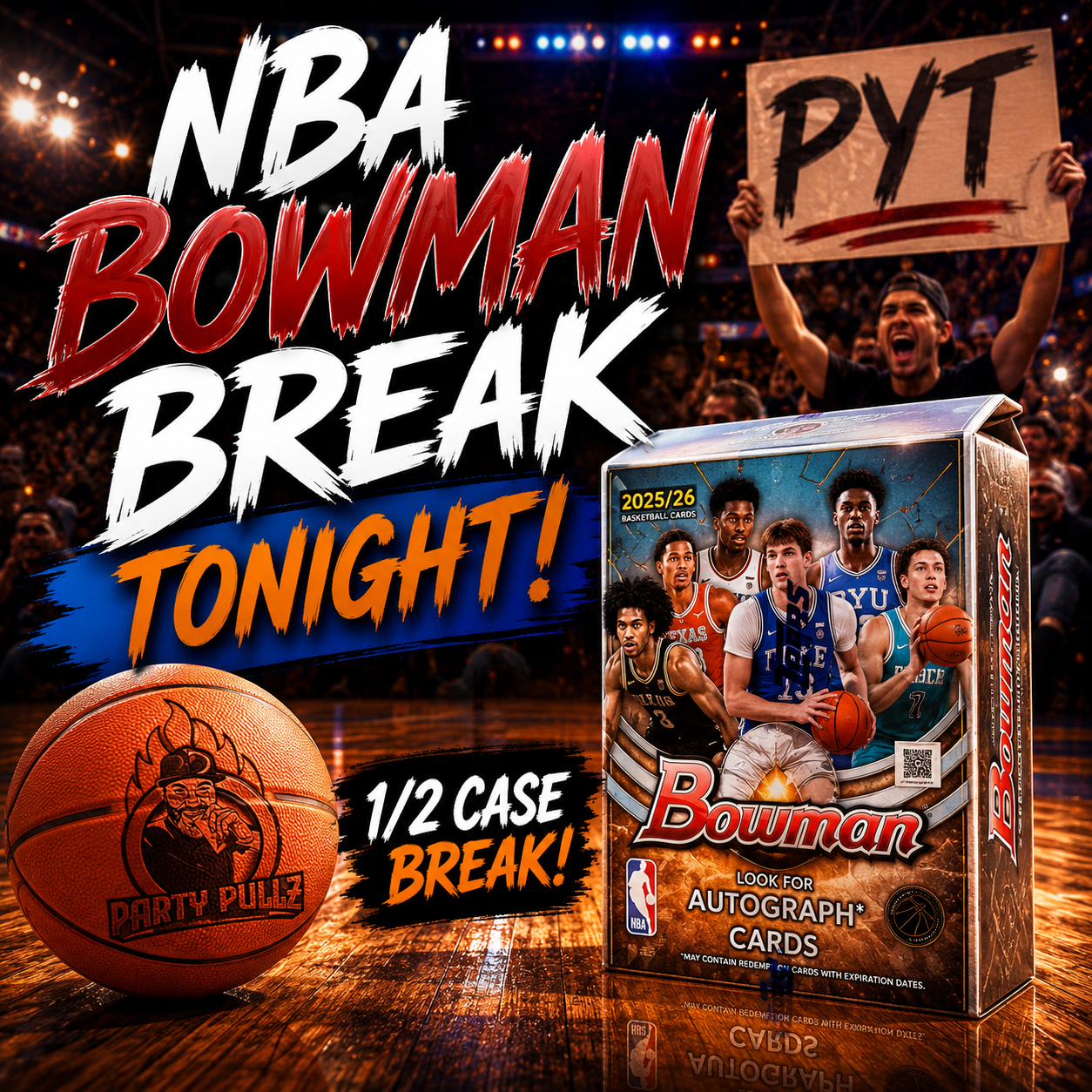HALF CASE (20 Boxes) 2025-26 Bowman Basketball Blaster Break PYT (Pick Your Team) 7-10-2026 (Copy)